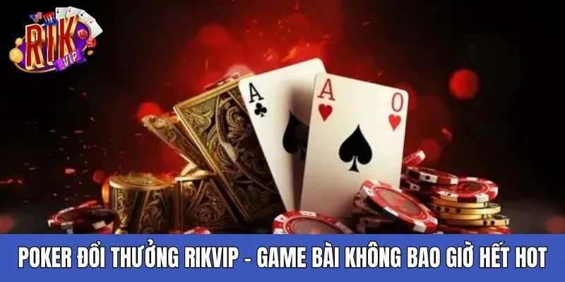 poker-doi-thuong