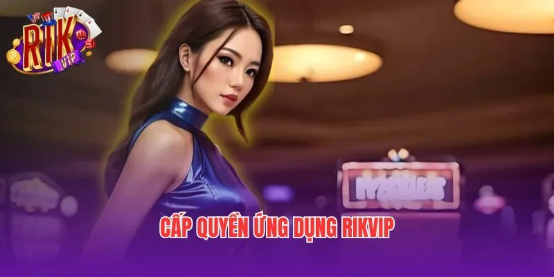 tai-rikvip-ios-luu-y-cap-quyen